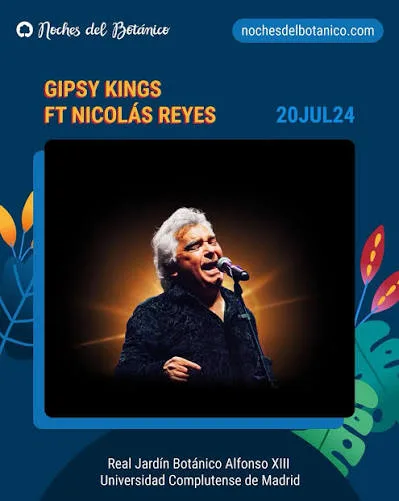 Experience 59 Gipsy Kings Ft. Nicolas Reyes Noches del Botanico 2024